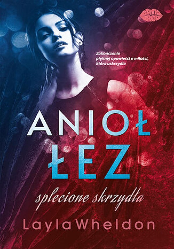 Anioł łez #4. Splecione skrzydła - mobi, epub, pdf