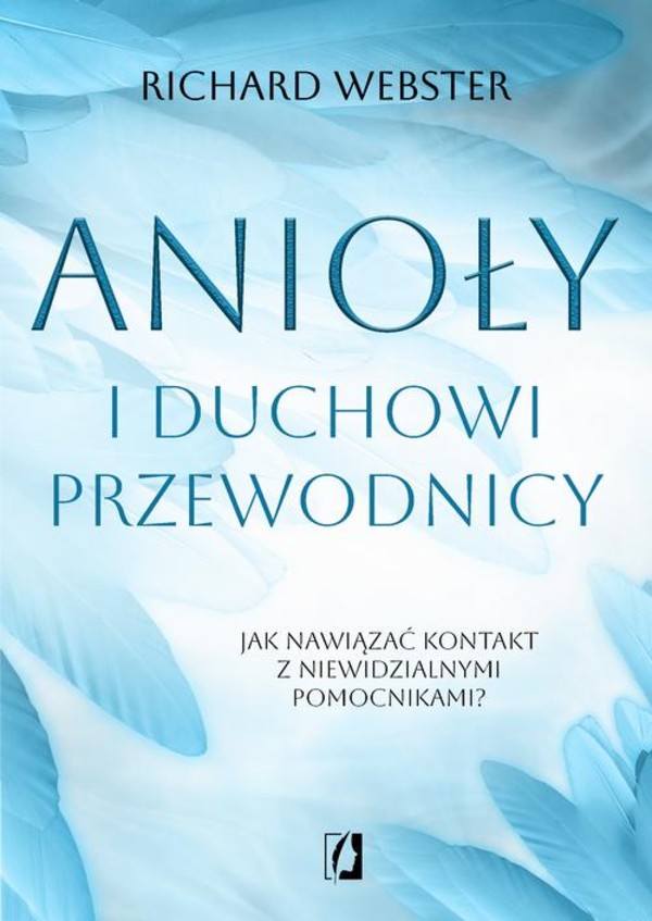 Anioły i duchowi przewodnicy - mobi, epub