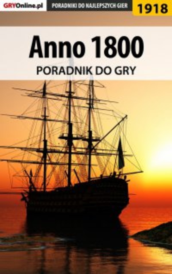 Anno 1800 - poradnik do gry - epub, pdf