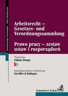 Arbeitsrecht - Gesetzes - und Verordnungssammlung Prawo pracy - zestaw ustaw i rozporządzeń - pdf