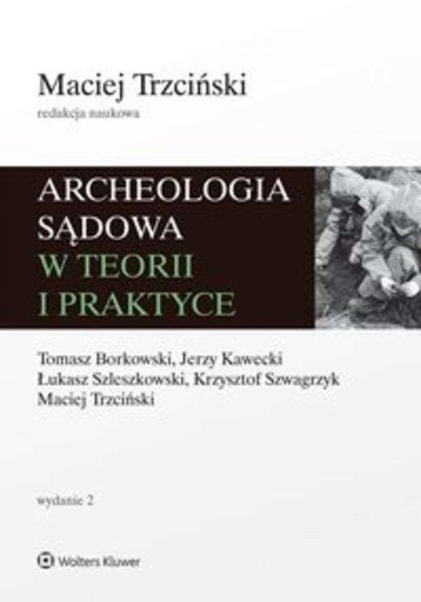 Archeologia sądowa w teorii i praktyce - epub, pdf 2