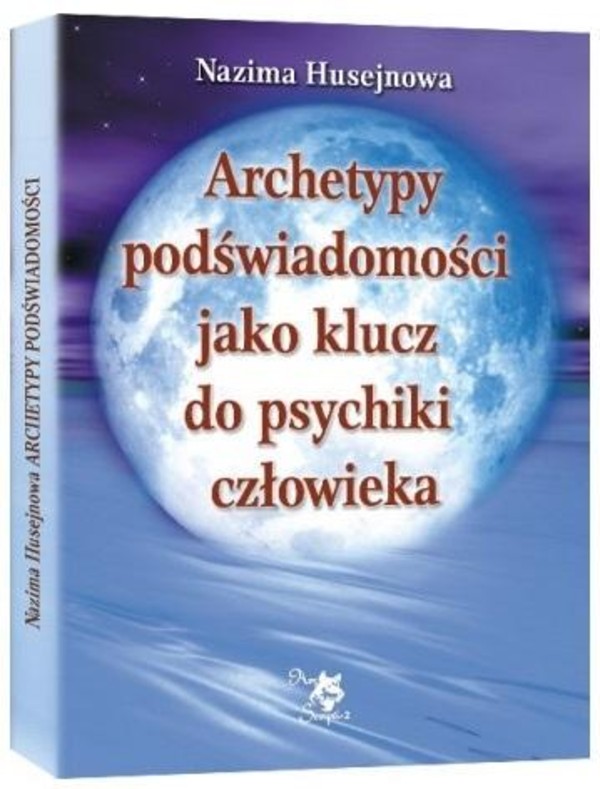 Archetypy podświadomości jako klucz do psychiki człowieka