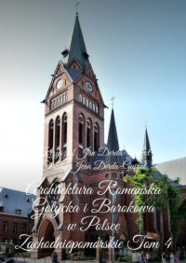 Architektura Romańska Gotycka i Barokowa w Polsce - mobi, epub