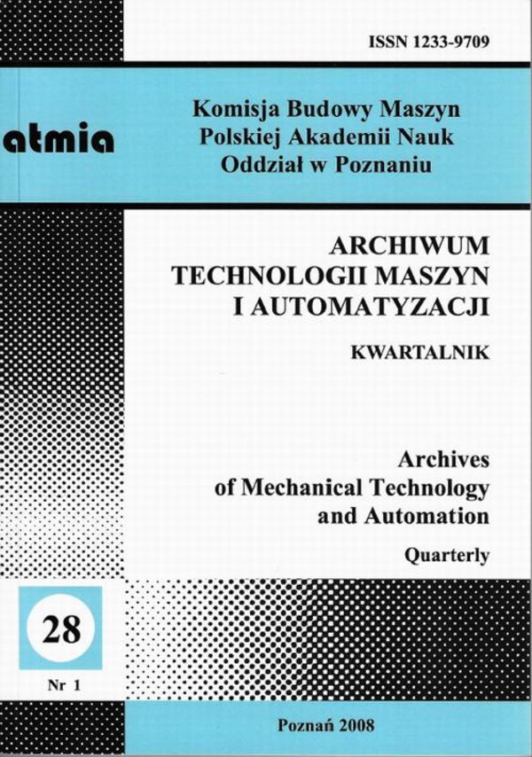 Archiwum Technologii Maszyn i Automatyzacji 28/1 - pdf