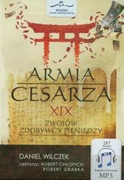 Armia cesarza XIX zwojów zdobywcy pieniędzy Audiobook CD Audio