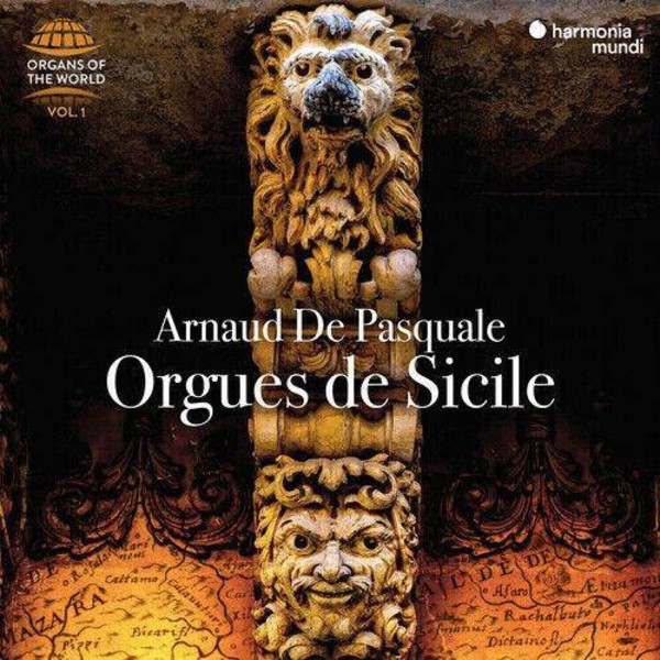Orgues De Sicile - Organs of the World Vol. 1