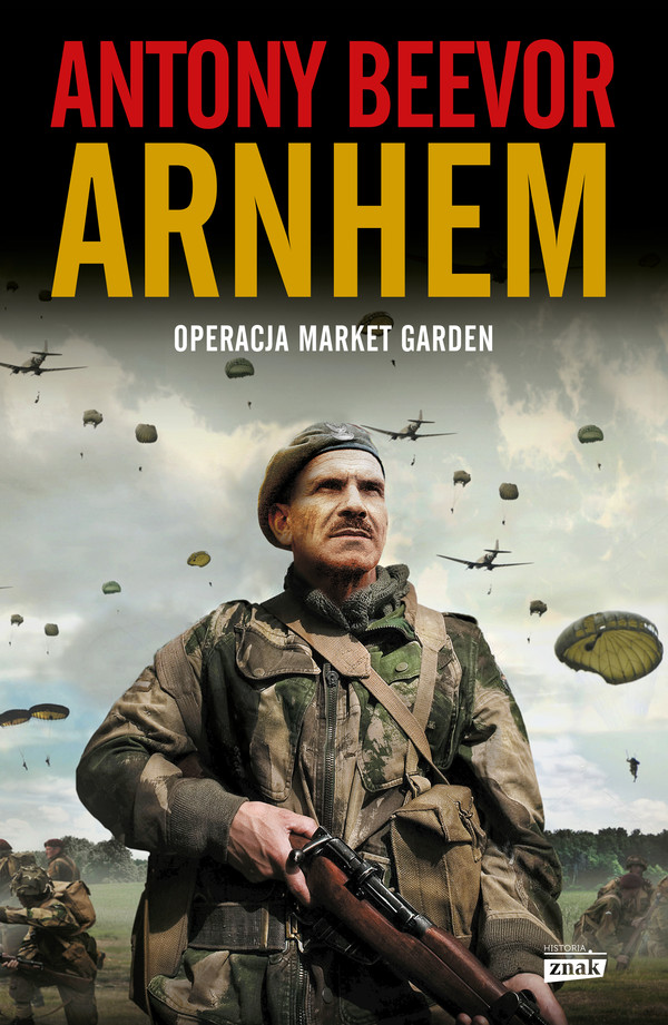 Arnhem 1944 Operacja Market Garden