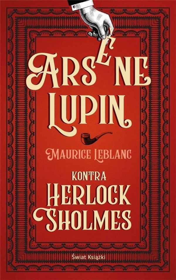 Arsene Lupin kontra Herlock Sholmes Arsene Lupin Tom 2