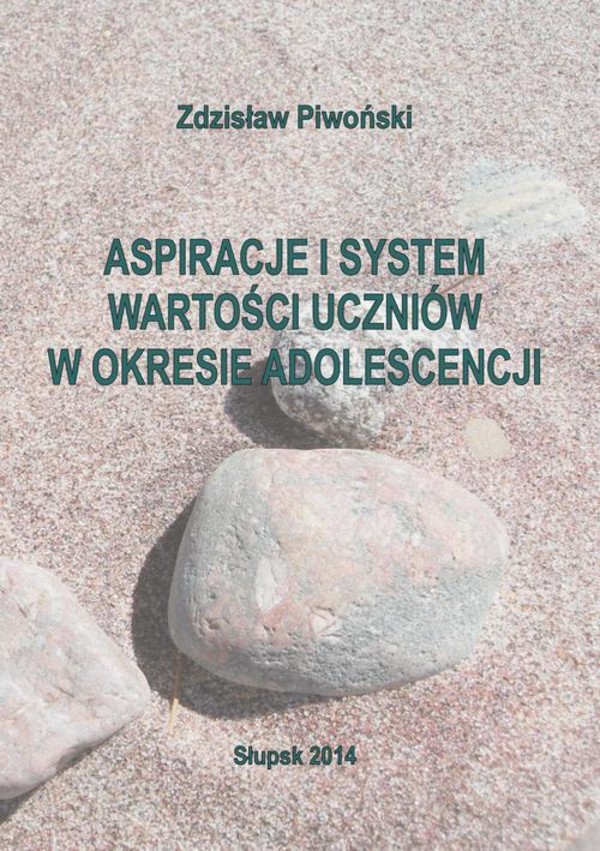 Aspiracje i system wartości uczniów w okresie adolescencji - pdf