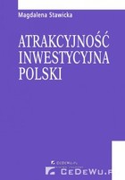 Okładka:Atrakcyjność inwestycyjna Polski 