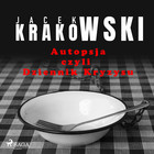 Autopsja czyli Dziennik Kryzysu - Audiobook mp3
