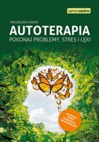 Autoterapia - mobi, epub Pokonaj problemy, stres i lęki