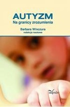 Autyzm Na granicy zrozumienia - pdf