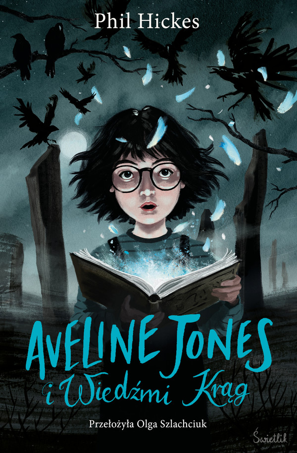 Aveline Jones i Wiedźmi Krąg Tom 2