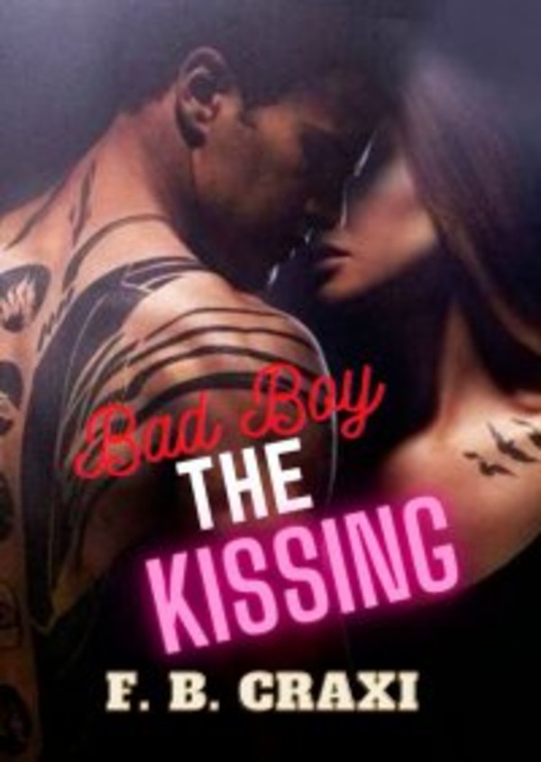 Bad Boy The Kissing - mobi, epub