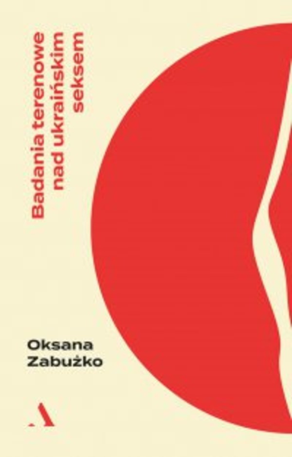 Badania terenowe nad ukraińskim seksem - mobi, epub