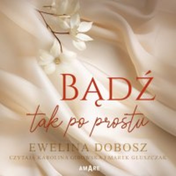 Bądź tak po prostu - Audiobook mp3