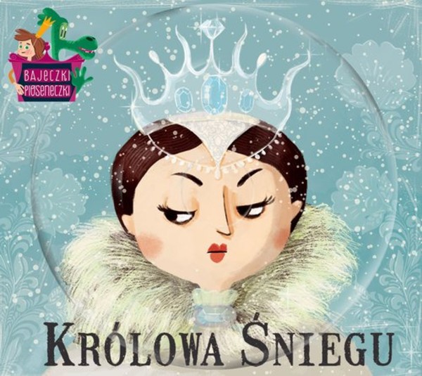 Bajeczki Pioseneczki: Królowa śniegu Audiobook CD Audio