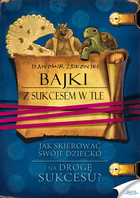 Bajki z sukcesem w tle - mobi, epub, pdf