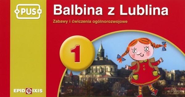 Balbina z Lublina 1 Zabawy i ćwiczenia ogólnorozwojowe (PUS)