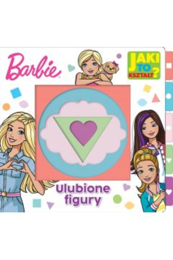 Barbie Jaki to kształt? Ulubione figury