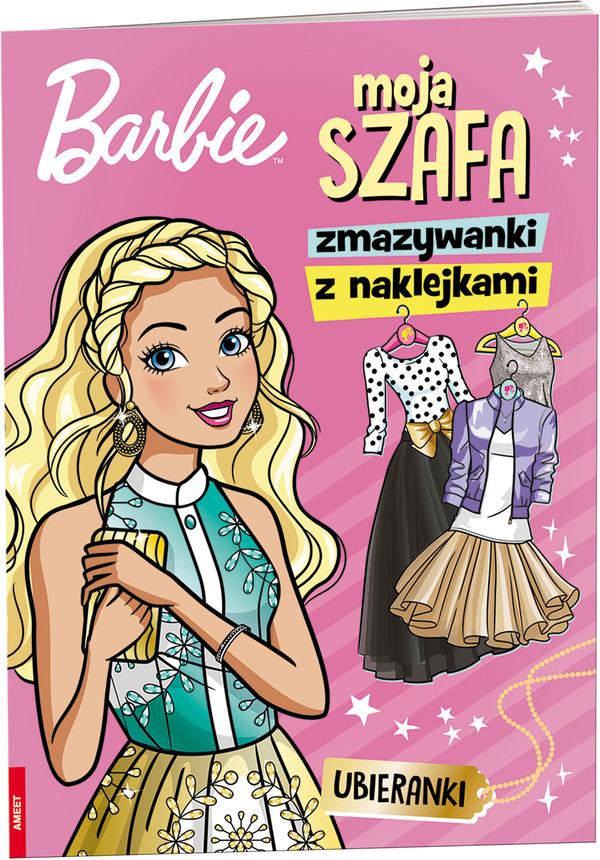 Barbie Moja szafa PRACA ZBIOROWA Książka