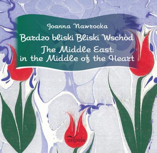 Bardzo bliski Bliski Wschód. The Middle East: in the Middle of the Heart - mobi, epub