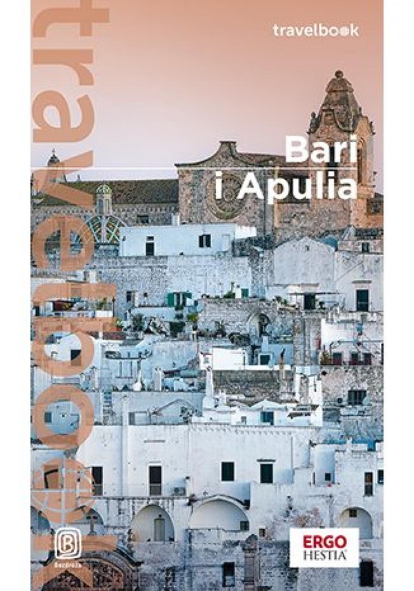 Bari i Apulia. Travelbook. Wydanie 2 - mobi, epub, pdf