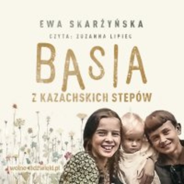 Basia z kazachskich stepów - Audiobook mp3