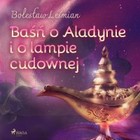 Baśń o Aladynie i o lampie cudownej - Audiobook mp3