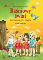 Baśniowy świat - pdf Opowieści dla dzieci