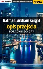 Batman: Arkham Knight opis przejścia - epub, pdf