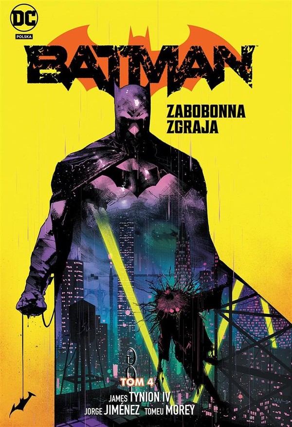 Batman Zabobonna zgraja Batman DC Universe Tom 4