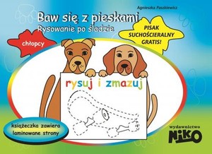 Baw się z pieskami Rysowanie po śladzie Chłopcy