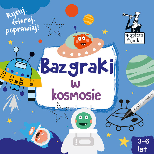 Bazgraki w kosmosie Kapitan nauka