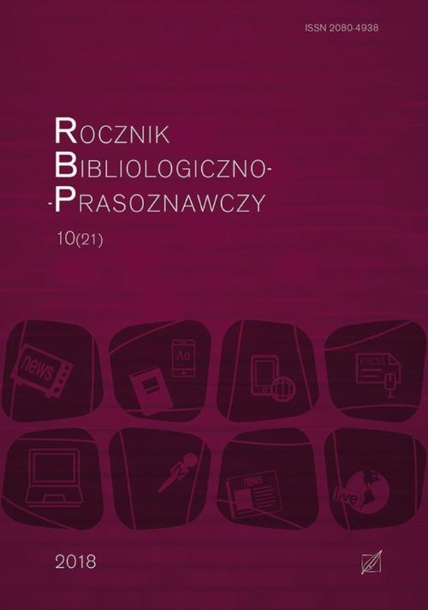 „Rocznik Bibliologiczno-Prasoznawczy”, t. 10/21 - pdf