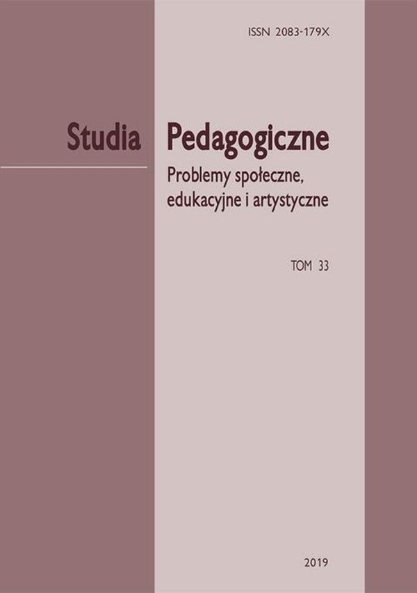 „Studia Pedagogiczne. Problemy społeczne, edukacyjne i artystyczne”, t. 33 - pdf