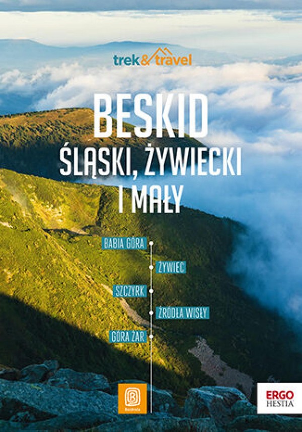 Beskid Śląski, Żywiecki i Mały. trek&travel. Wydanie 1 - mobi, epub, pdf