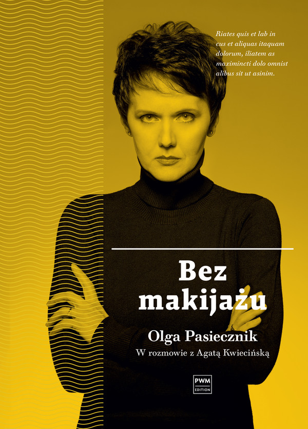 Bez makijażu Olga Pasiecznik w rozmowie z Agatą Kwiecińską