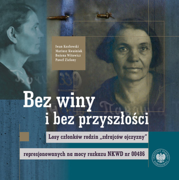 Bez winy i bez przyszłości