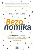 Bezonomika. Jak Amazon zmienia nasze życie i czego uczą się od niego najlepsze firmy na świecie - mobi, epub