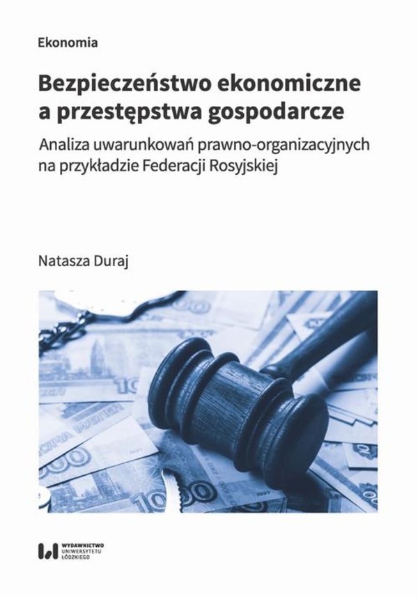 Bezpieczeństwo ekonomiczne a przestępstwa gospodarcze - pdf