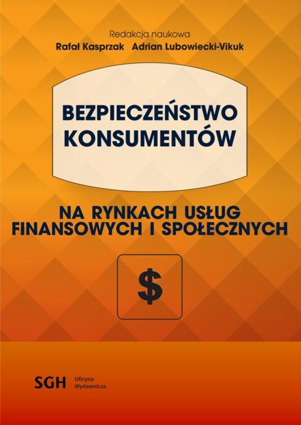 BEZPIECZEŃSTWO KONSUMENTÓW na rynkach usług finansowych i społecznych - pdf