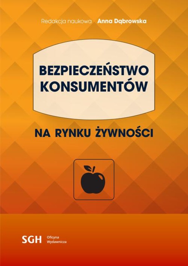 BEZPIECZEŃSTWO KONSUMENTÓW na rynku żywności - pdf