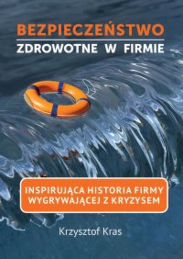 Bezpieczeństwo zdrowotne w firmie - mobi, epub