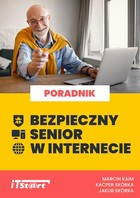 Bezpieczny senior w Internecie - mobi, epub, pdf