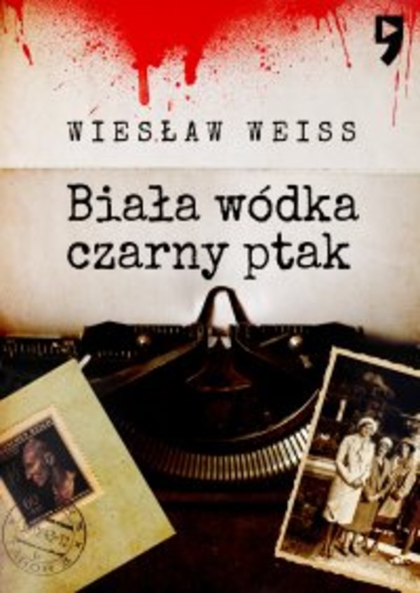 Biała wódka, czarny ptak - mobi, epub