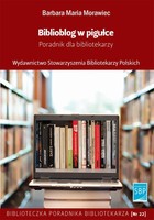 Biblioblog w pigułce - pdf Poradnik dla bibliotekarzy