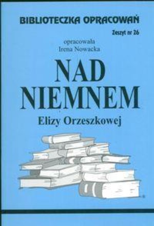 Biblioteczka opracowań 26 Nad Niemnem