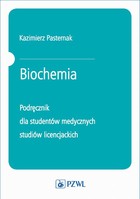 Biochemia - mobi, epub Podręcznik dla studentów medycznych studiów licencjackich